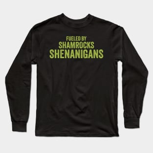 shamrocks-shenanigans Long Sleeve T-Shirt